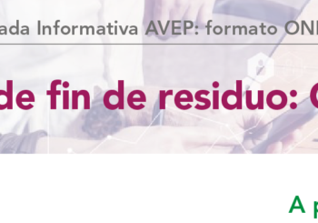 circular nº87-2025: Jornada Informativa AVEP: “Condición de fin de residuo: Orden TED” | 10 junio