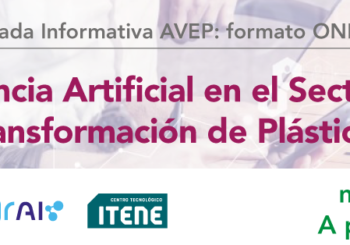 circular nº27-2025: Jornada AVEP: “Inteligencia Artificial en el Sector de la Transformación de Plásticos ” | 18 de febrero